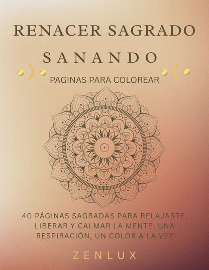 Renacer Sagrado Sanando (Paginas para colorear)